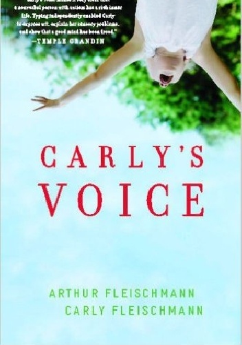 Okładka książki carly's voice: breaking through autism